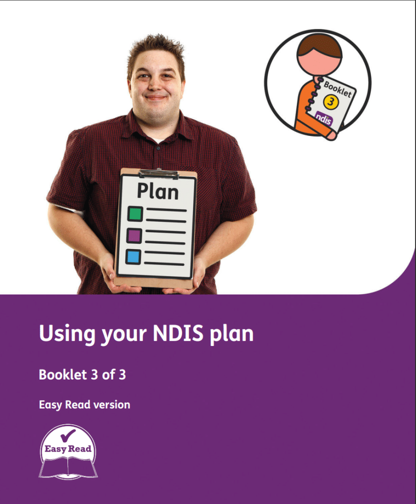 Using your NDIS Plan and Accessing Support Booklet
